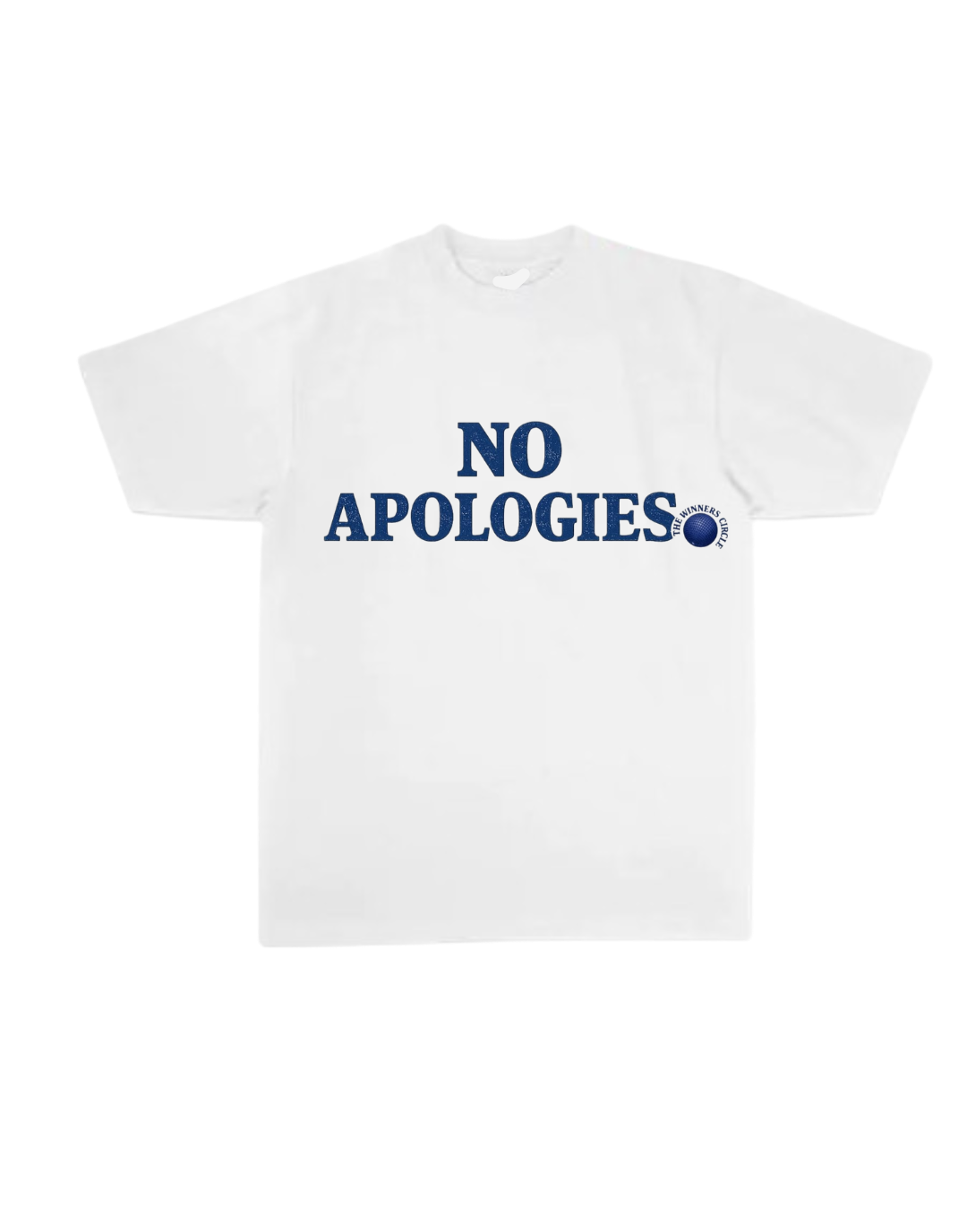 No Apologies Tee